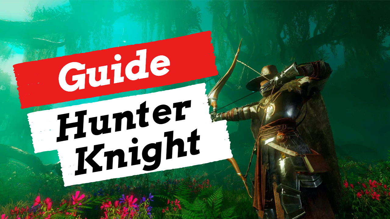 New World guide: Hunter Knight Class